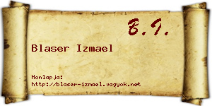 Blaser Izmael névjegykártya